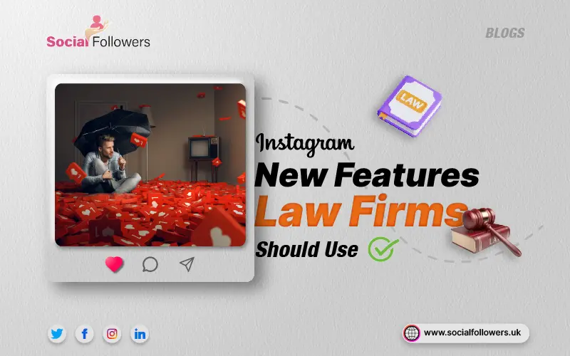 Instagram Features for Law Firms