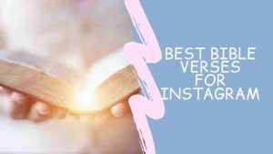 Bible Captions: Best Bible Verses to Share on Your Instagram
