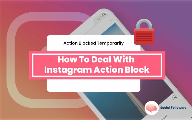 how to deal with instagram action block