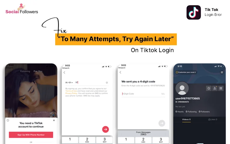 Fix Problem on TikTok: Too Many Login Attempts - Try Again Later