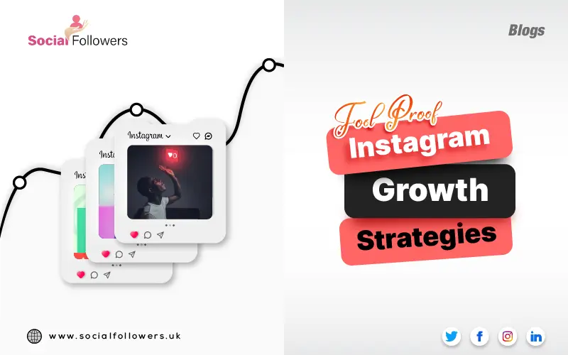 Foolproof Instagram Growth Strategies for 2023