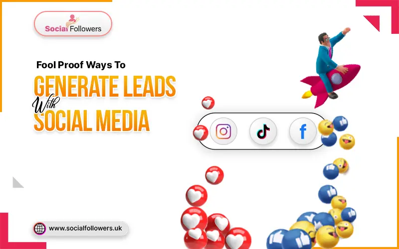 social media lead generation methods and tips