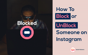 How to Block or Unblock Someone on Instagram:UK
