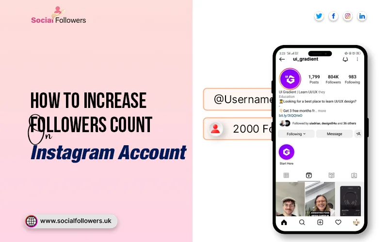 How to Increase Followers Count on Instagram Account?