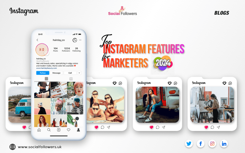 Top Instagram Features for Marketers in 2024